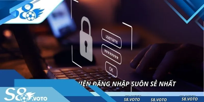 Liên hệ bộ phận CSKH ngay nếu gặp trục trặc khi đăng nhập S8